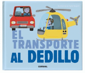 TRANSPORTE AL DEDILLO, EL