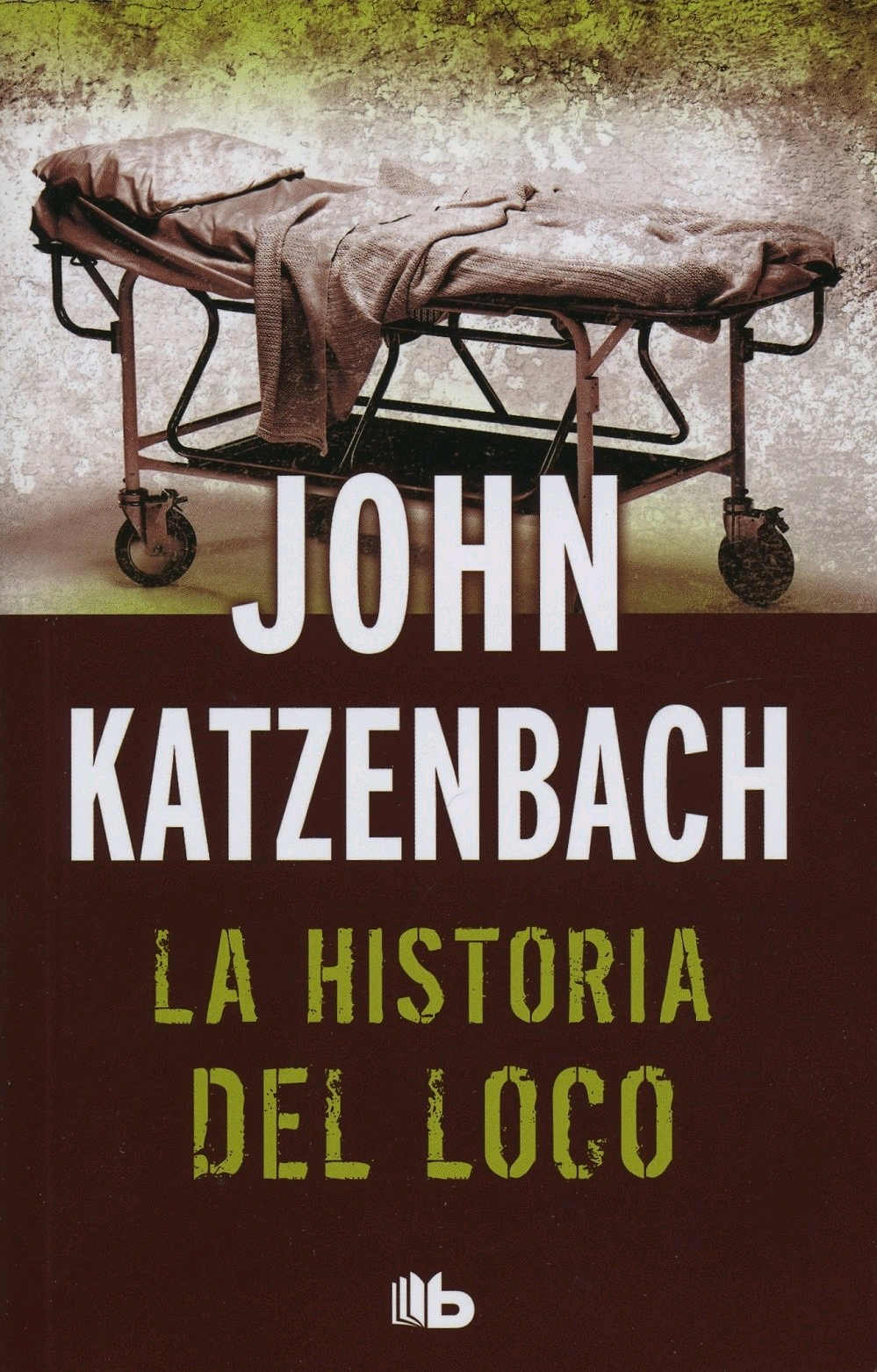 HISTORIA DEL LOCO, LA