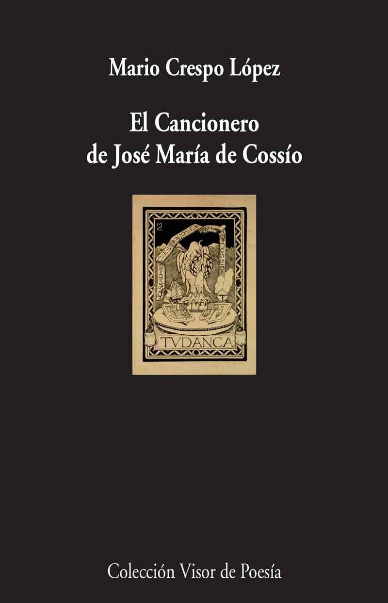 CANCIONERO DE JOSE MARIA DE COSSIO, EL