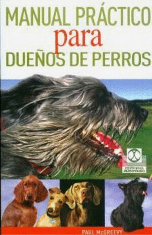 MANUAL PRACTICO PARA DUEÑOS DE PERROS