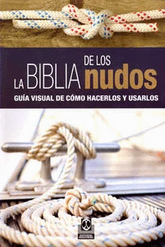 BIBLIA DE LOS NUDOS, LA