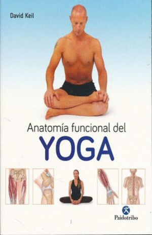 ANATOMIA FUNCIONAL DEL YOGA