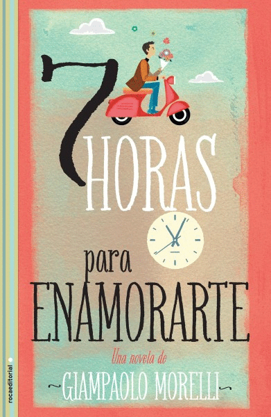 7 HORAS PARA ENAMORARTE