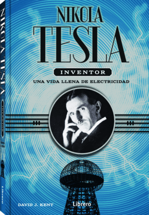 NIKOLA TESLA INVENTOR