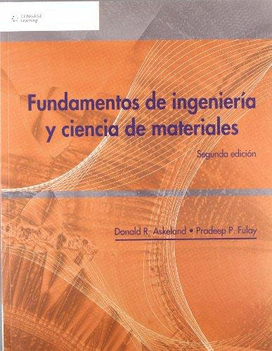 FUNDAMENTOS DE INGENIERIA Y CIENCIA DE MATERIALES
