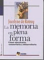 MEMORIA EN PLENA FORMA