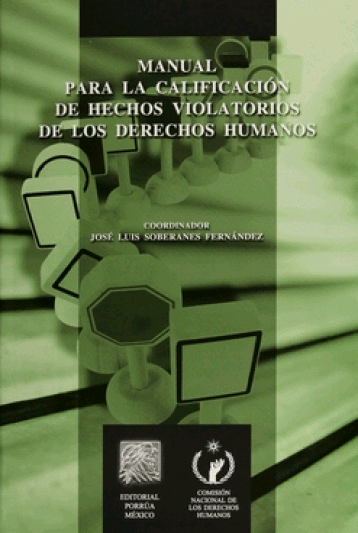 MANUAL PARA LA CALIFICACION DE HECHOS VIOLATORIOS DERECHOS HUMANOS