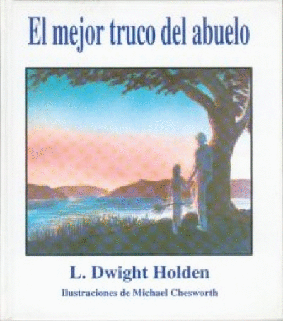 MEJOR TRUCO DEL ABUELO, EL