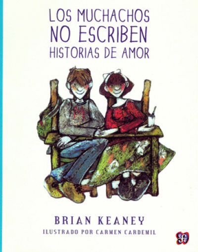 MUCHACHOS NO ESCRIBEN HISTORIAS DE AMOR, LOS