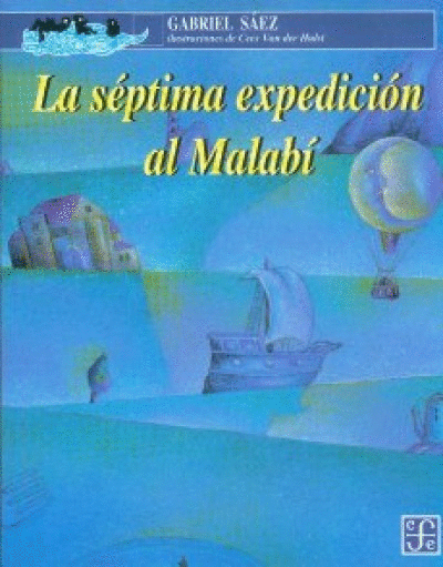 SEPTIMA EXPEDICION AL MALABI, LA