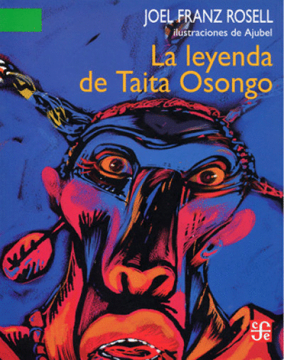 LEYENDA DE TAITA OSONGO, LA