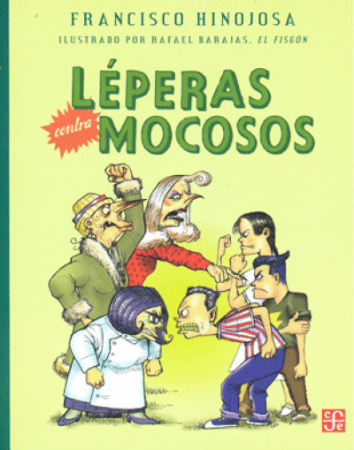 LEPERAS CONTRA MOCOSOS