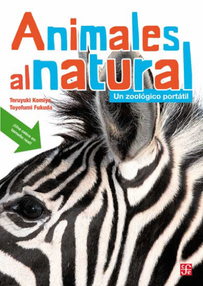 ANIMALES AL NATURAL. UN ZOOLOGICO PORTATIL