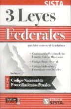 3 LEYES FEDERALES QUE DEBE CONOCER EL CIUDADANO