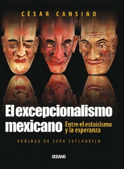 EXCEPCIONALISMO MEXICANO, EL