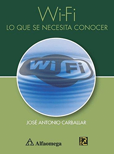 WIFI LO QUE SE NECESITA CONOCER