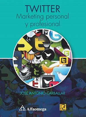 TWITTER MARKETING PERSONAL Y PROFESIONAL