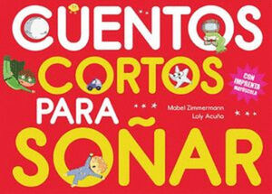 CUENTOS CORTOS PARA SOÑAR 5