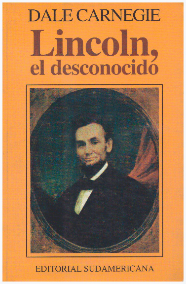 LINCOLN, EL DESCONOCIDO