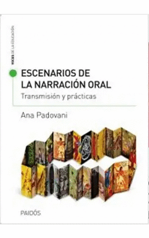 ESCENARIOS DE LA NARRACION ORAL