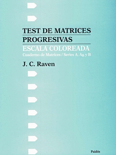 TEST DE MATRICES PROGRESIVAS / ESCALA COLOREADA