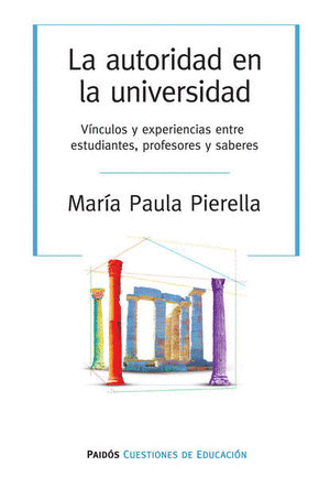 AUTORIDAD EN LA UNIVERSIDAD, LA