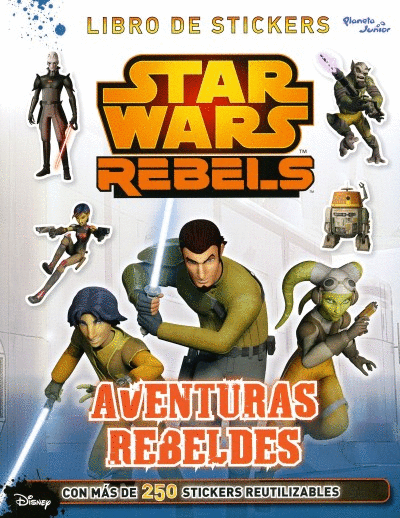 STAR WARS. REBELS. AVENTURAS REBELDES