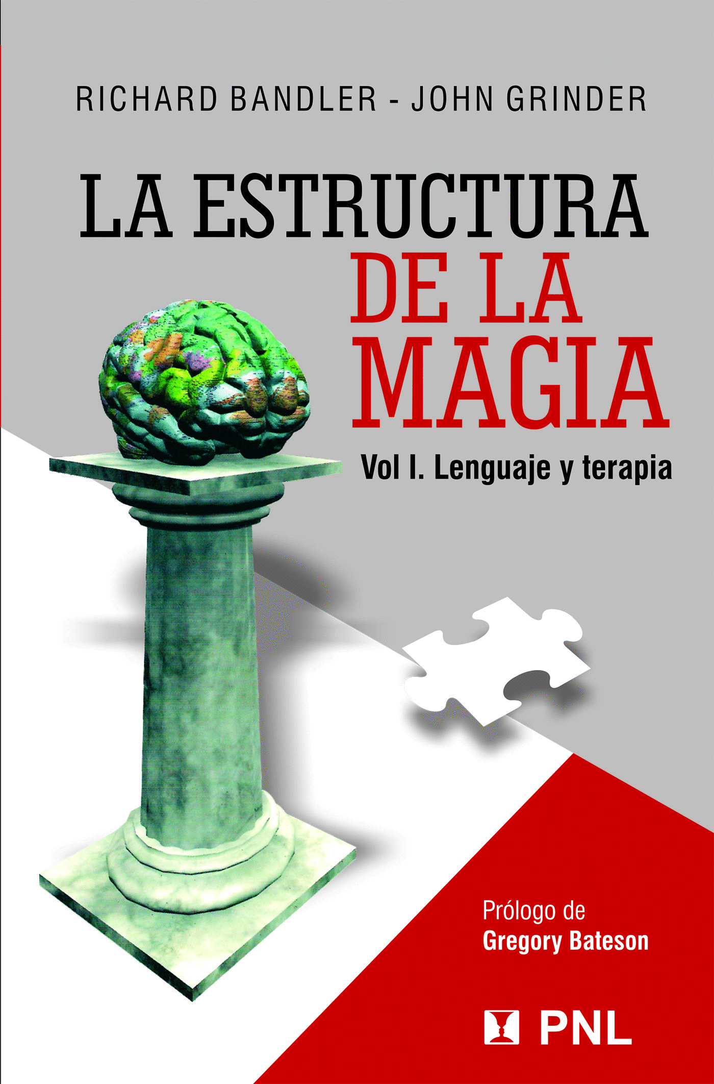 ESTRUCTURA DE LA MAGIA, LA VOL I