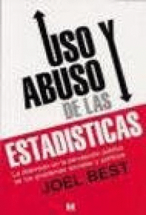 USO Y ABUSO DE LAS ESTADISTICAS