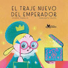 TRAJE NUEVO DEL EMPERADOR, EL