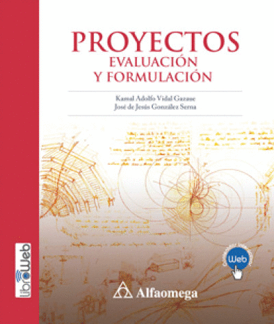 PROYECTOS. EVALUACION Y FORMULACION