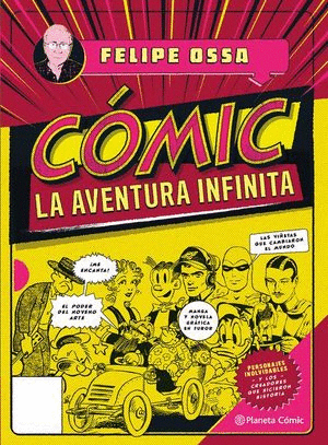 COMIC. LA AVENTURA INFINITA