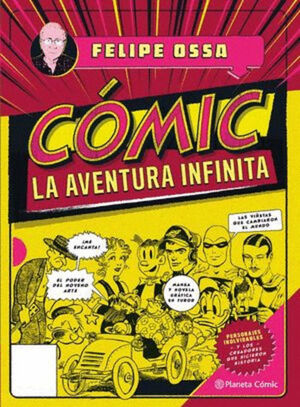 COMIC. LA AVENTURA INFINITA