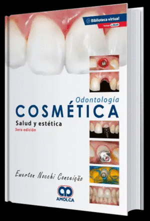 ODONTOLOGÍA COSMÉTICA. SALUD Y ESTÉTICA