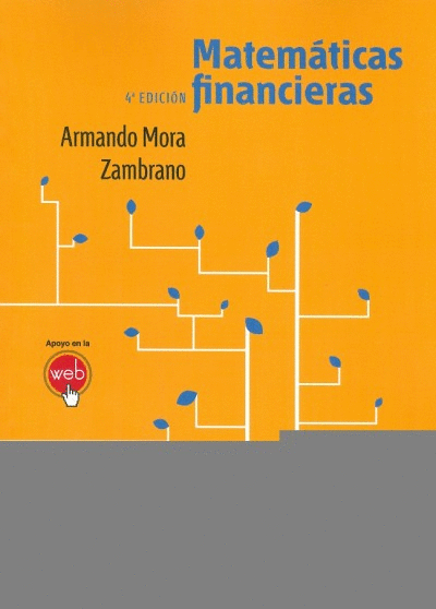 MATEMATICAS FINANCIERAS 4ª EDICION