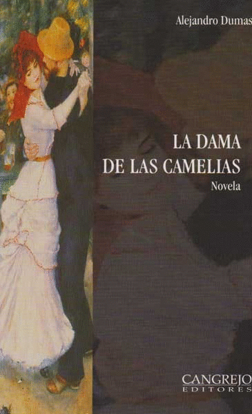 DAMA DE LAS CAMELIAS, LA