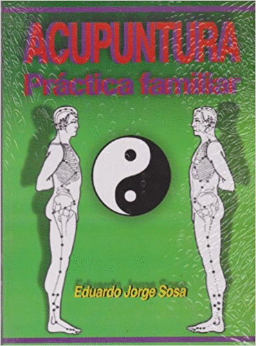 ACUPUNTURA PRACTICA FAMILIAR
