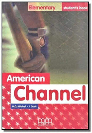 AMERICAN CHANNEL ELEMENTARY STUDENT BOOK