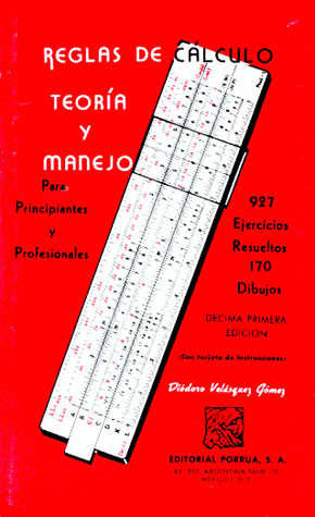 REGLAS DE CALCULO TEORIA Y MANEJO (INCLUYE REGLA)