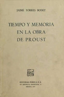 TIEMPO Y MEMORIA EN LA OBRA DE PROUST