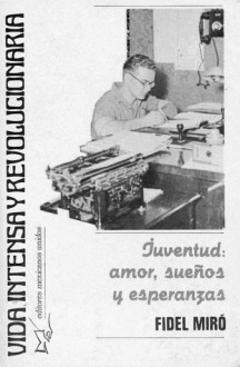 VIDA INTENSA Y REVOLUCIONARIA