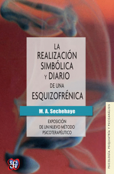 REALIZACION SIMBOLICA Y DIARIO ESQUIZOF.