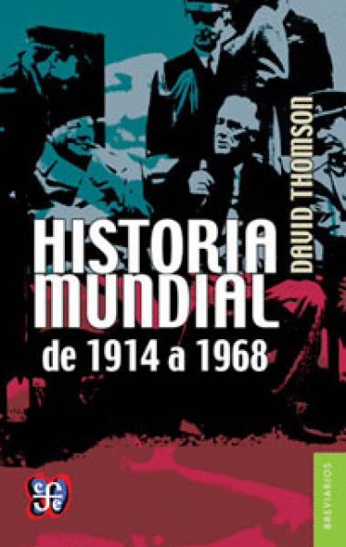 HISTORIA MUNDIAL DE 1914 A 1968 (BREV.142)