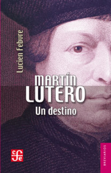 MARTIN LUTERO:UN DESTINO/ BREVIARIO 113