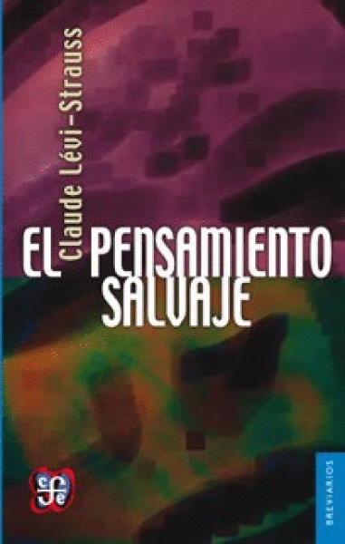 PENSAMIENTO SALVAJE (BREVIARIO 173), EL