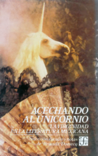 ACECHANDO AL UNICORNIO