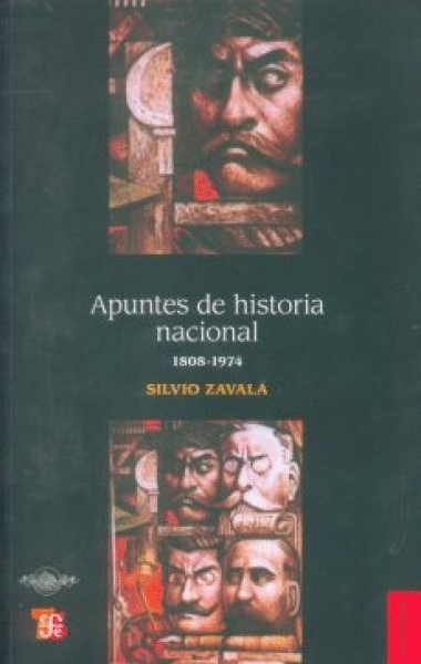 APUNTES DE HISTORIA NACIONAL 1808-1974