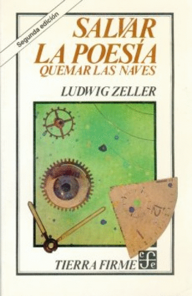 SALVAR LA POESIA QUEMAR LAS NAVES