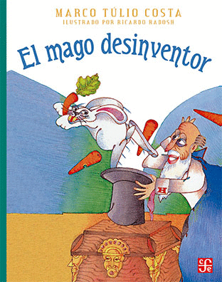 EL MAGO DESINVENTOR