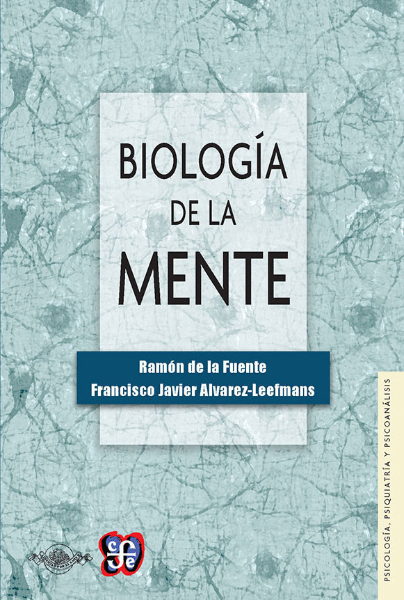 BIOLOGIA DE LA MENTE